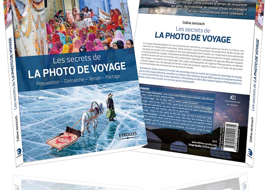 Chronique : les secrets de la photo de voyage