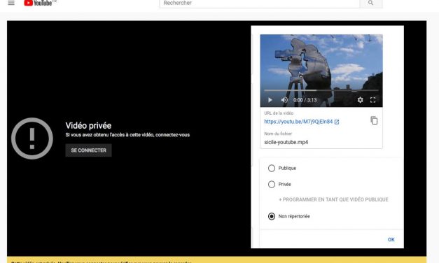 Publier sur YouTube sa vidéo de voyage en mode privé ou non-répertorié